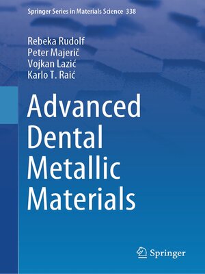 cover image of Advanced Dental Metallic Materials